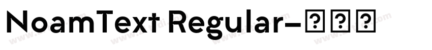 NoamText Regular字体转换 NoamText Regular字体转换